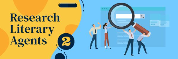 Advice For Finding an Agent Header 2