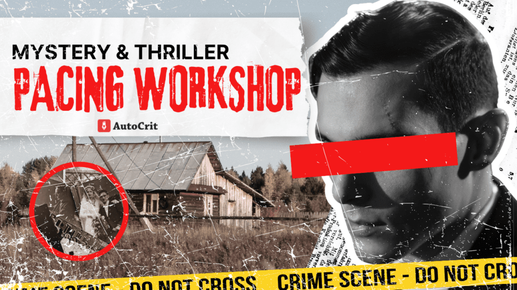 Mystery and Thriller pacing workshop thumbnail from AutoCrit.